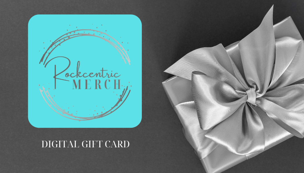 Your Rockcentric Merch Gift Card